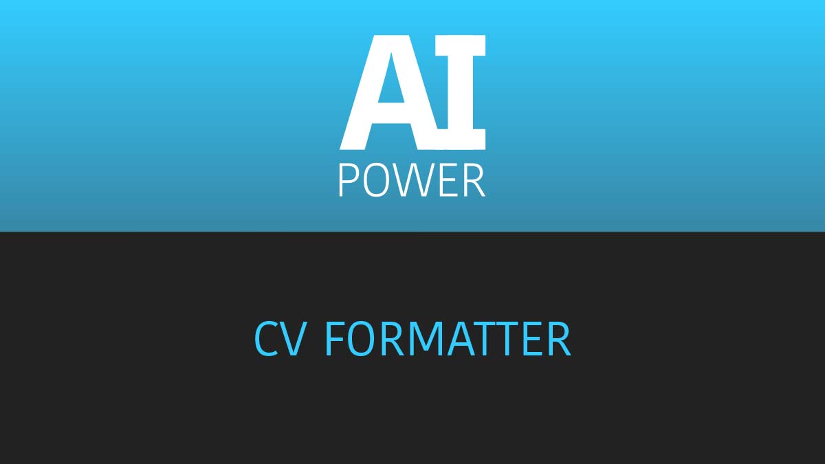 CV Formatter | AI Power